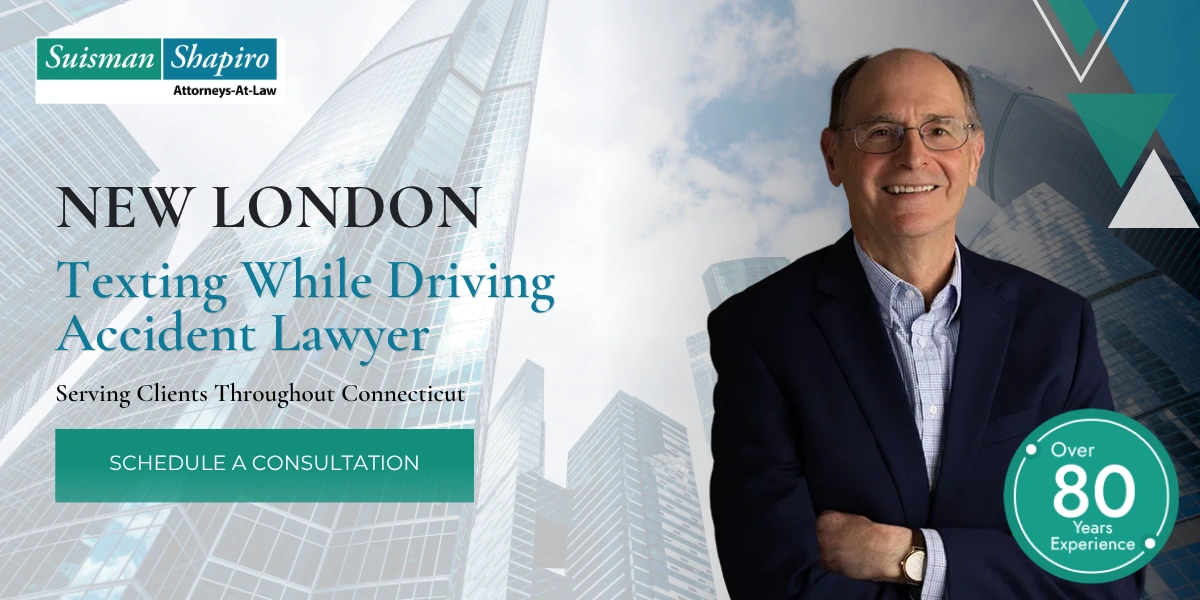 New London Texting While Driving Accident Lawyer
